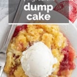 Dump Cake with text overlay.