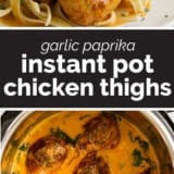 Garlic Paprika Instant Pot Chicken Thighs collage with text bar in the middle.