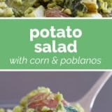 Potato Salad with Corn and Poblanos collage with text bar in the middle.