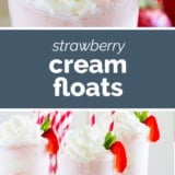 Strawberry Cream Floats collage with text bar in the middle.