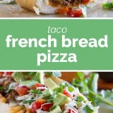 Taco French Bread Pizza collage with text bar in the middle.