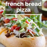 Taco French Bread Pizza with text overlay.