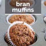 Whole Wheat Bran Muffins with text overlay.