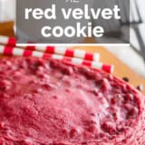 XL Red Velvet Cookie with text overlay.