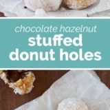 Chocolate Hazelnut Stuffed Donut Holes collage with text bar in the middle.