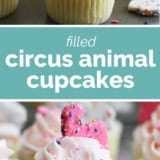 Circus Animal Cookie Cupcakes collage with text bar in the middle.