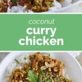 Coconut Curry Chicken collage with text bar in the middle.