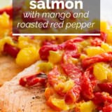 Salmon with Mango and Roasted Red Pepper with text overlay.