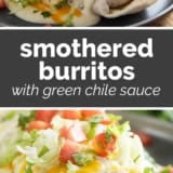 Smothered Burritos with Green Chile Sauce collage with text bar in the middle.